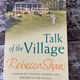Talk of the Vilage by Rebecca Shaw — secondhand book