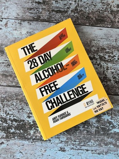 The 28 Day Alcohol-Free Challenge by Andy Ramage, Ruari Fairbairns