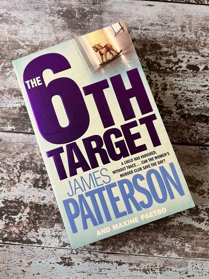 The 6th Target by James Patterson, Maxine Paetro