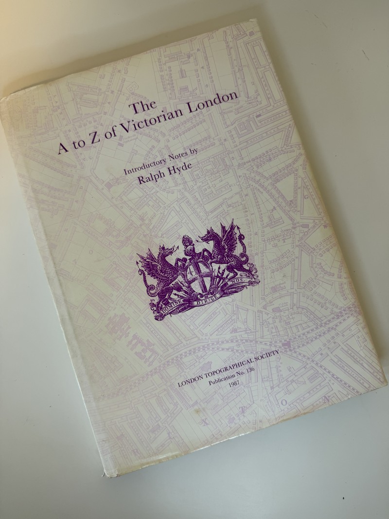 The A to Z of Victorian London by George Bacon