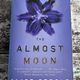 The Almost Moon by Alice Sebold — secondhand book