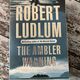 The Ambler Warning by Robert Ludlum — secondhand book