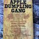 The Apple Dumpling Gang by Jack M Bickham — secondhand book