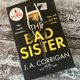 The Bad Sister by J A Corrigan — secondhand book