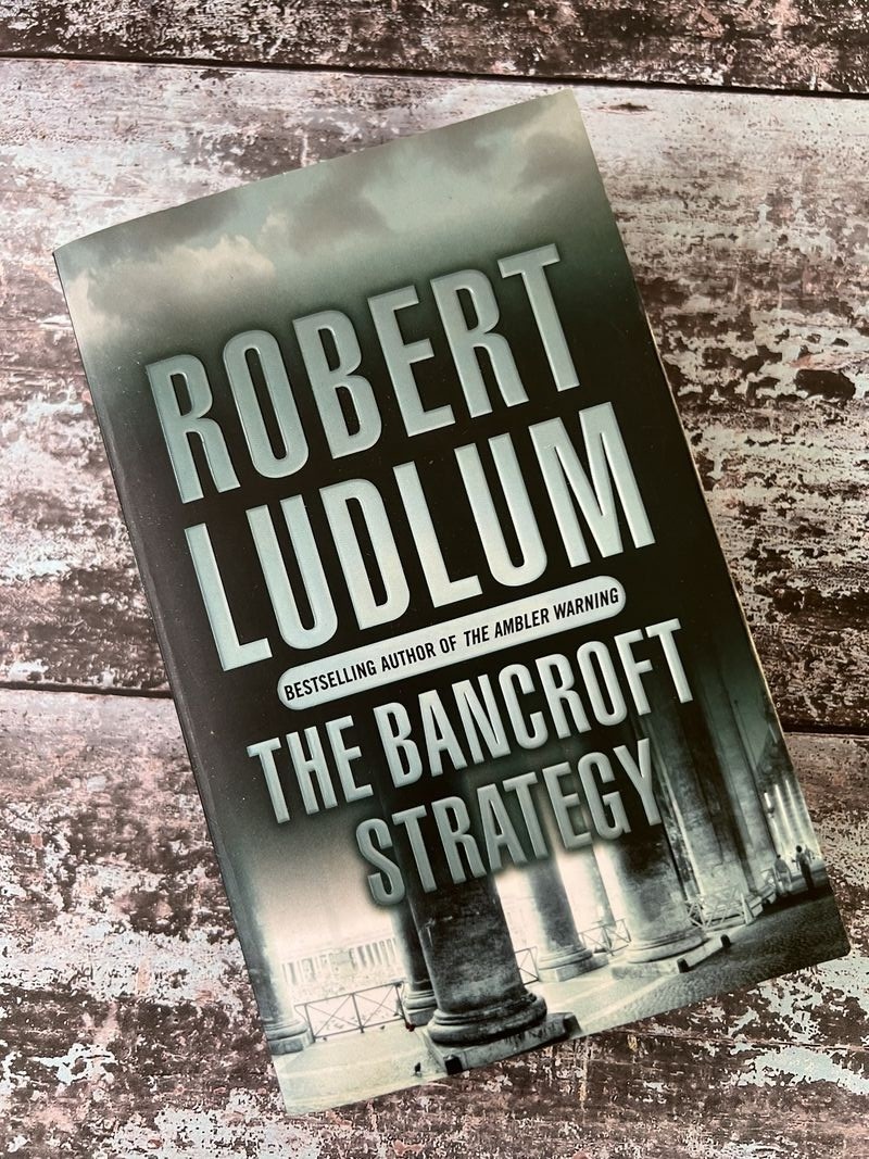 The Bancroft Strategy by Robert Ludlum