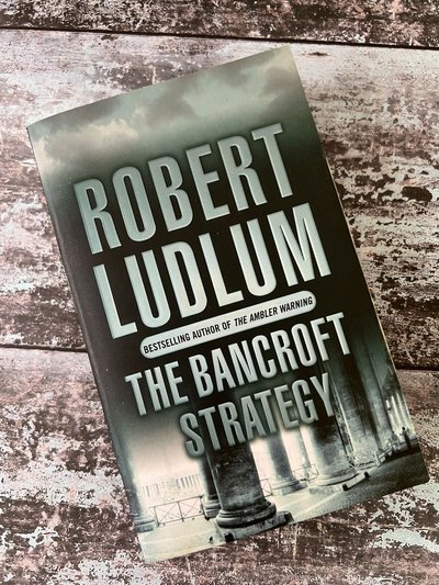 The Bancroft Strategy by Robert Ludlum