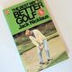 The Best Way to Better Golf (No.3) by Jack Nicklaus — secondhand book