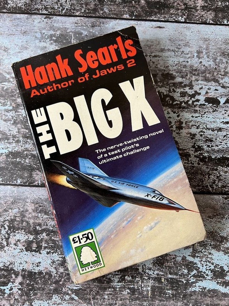 The Big X by Hank Searls