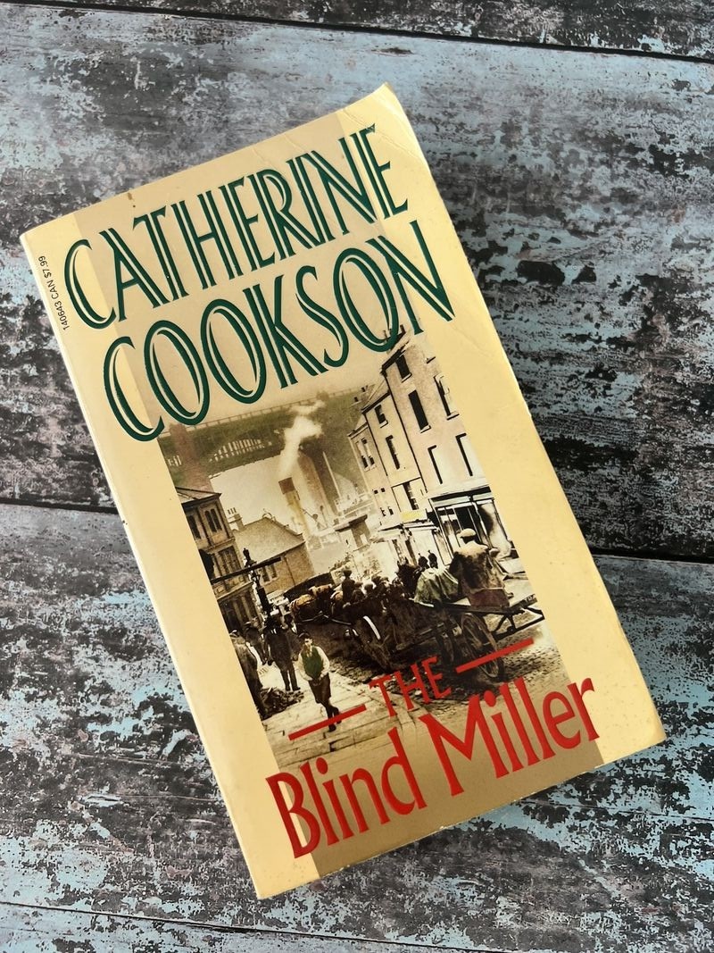 The Blind Miller by Catherine Cookson