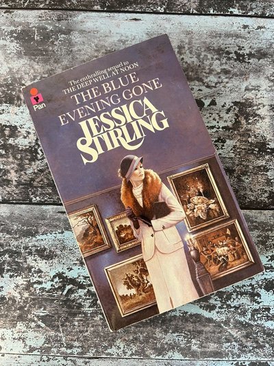 The Blue Evening Gone by Jessica Stirling