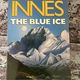 The Blue Ice by Hammond Innes — secondhand book