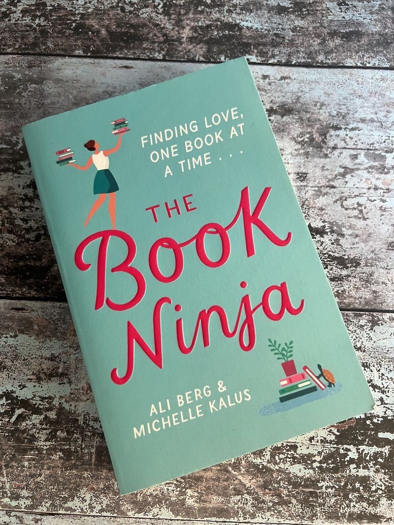 The Book Ninja by Ali Berg, Michelle Kalus