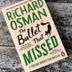 The Bullet That Missed by Richard Osman — secondhand book