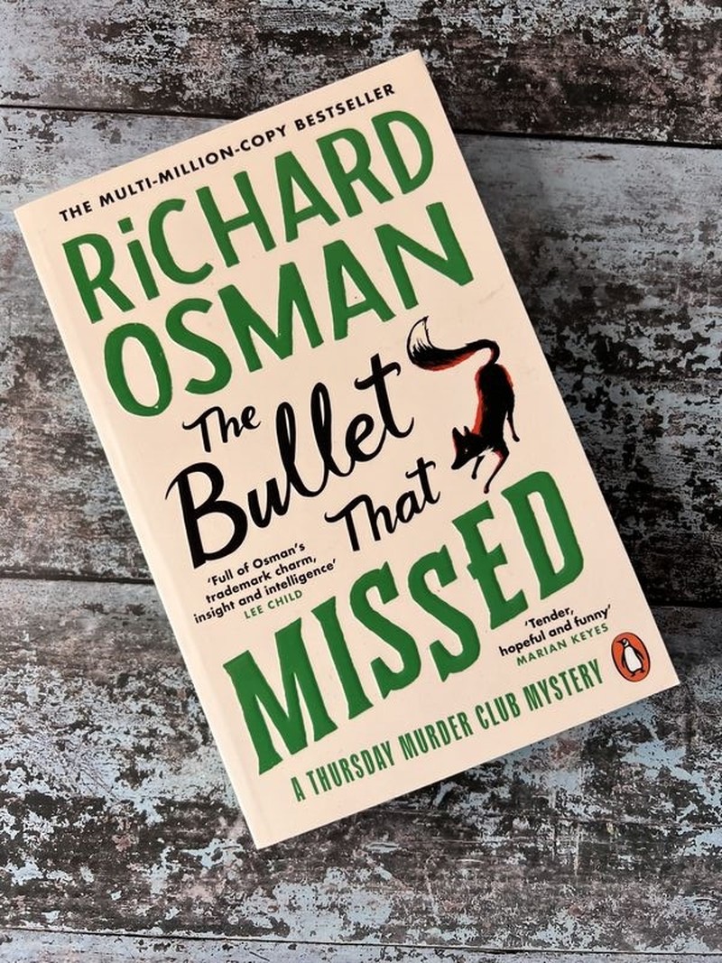 The Bullet That Missed by Richard Osman