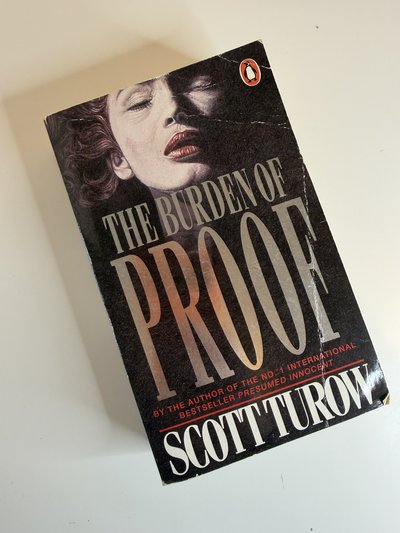 The Burden of Proof by Scott Turow
