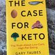 The Case for Keto by Gary Taubes — secondhand book