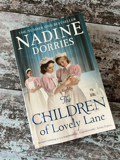 The Children of Lovely Lane by Nadine Dorries