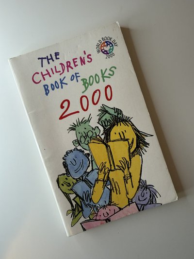 The Children's Book of Books 2000 by Brian Jacques, Geraldine McCaughrean, Helen Dunmore, Henrietta Branford, Joan Aiken, Michael Rosen, Richmal Crompton, Roald Dahl, Vivian French
