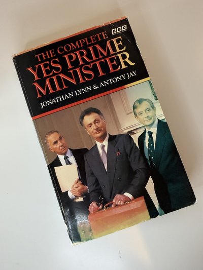 The Complete Yes Prime Minster by Antony Jay, Jonathan Lynn