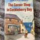 The Corner Shop in Cockleberry Bay by Nicola May — secondhand book