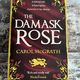 The Damask Rose by Carol McGrath — secondhand book