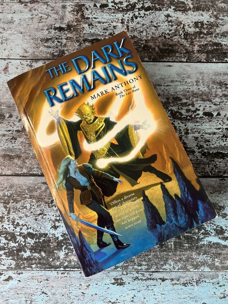 The Dark Remains by Mark Anthony