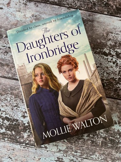 The Daughters of Ironbridge by Mollie Walton
