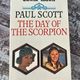 The Day of the Scorpion by Paul Scott — secondhand book