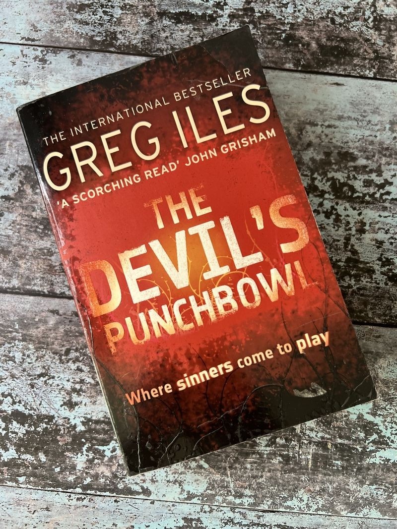 The Devil's Punchbowl by Greg Iles