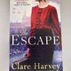 The Escape by Clare Harvey — secondhand book