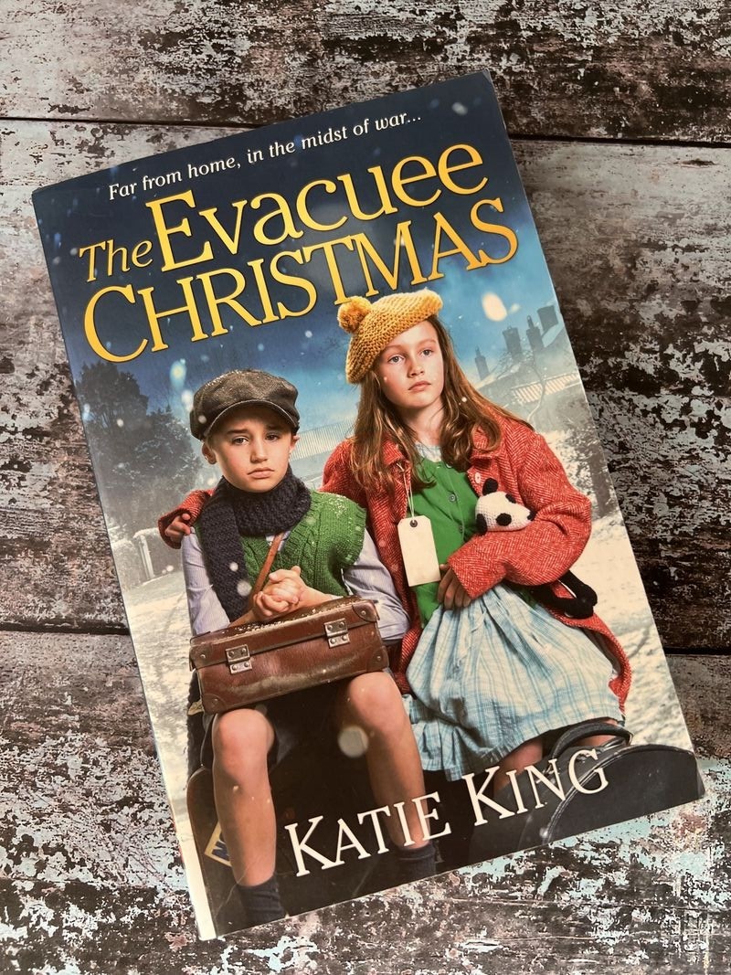 The Evacuee Christmas by Katie King