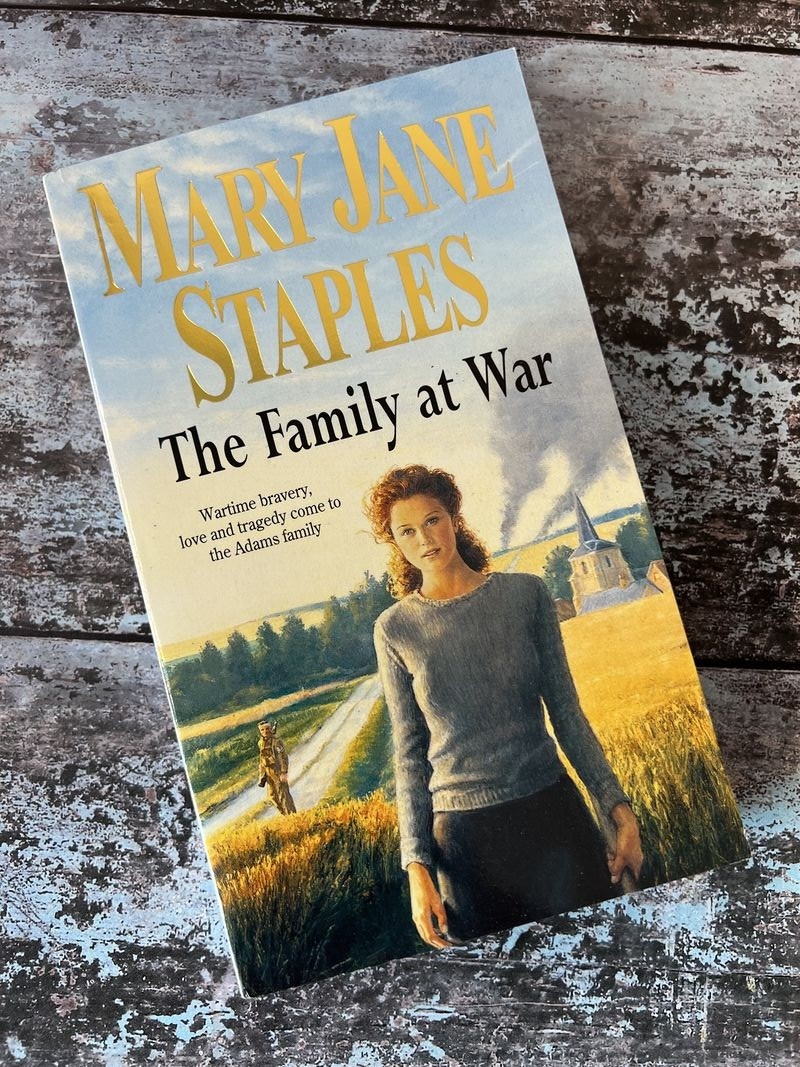 The Family at War by Mary Jane Staples