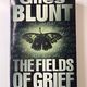 The Fields of Grief by Giles Blunt — secondhand book