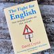 The Fight for English by David Crystal — secondhand book