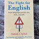 The Fight for English by David Crystal — secondhand book