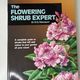 The Flowering Shrub Expert by D G Hessayon — secondhand book