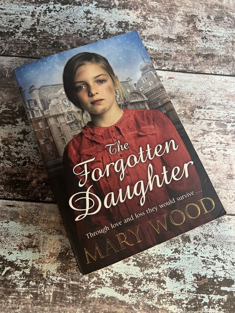 The Forgotten Daughter by Mary Wood
