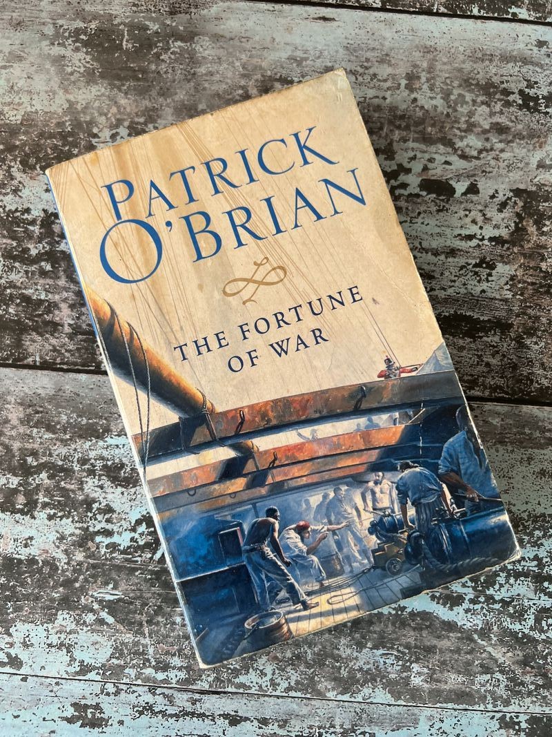 The Fortune of War by Patrick O'Brian