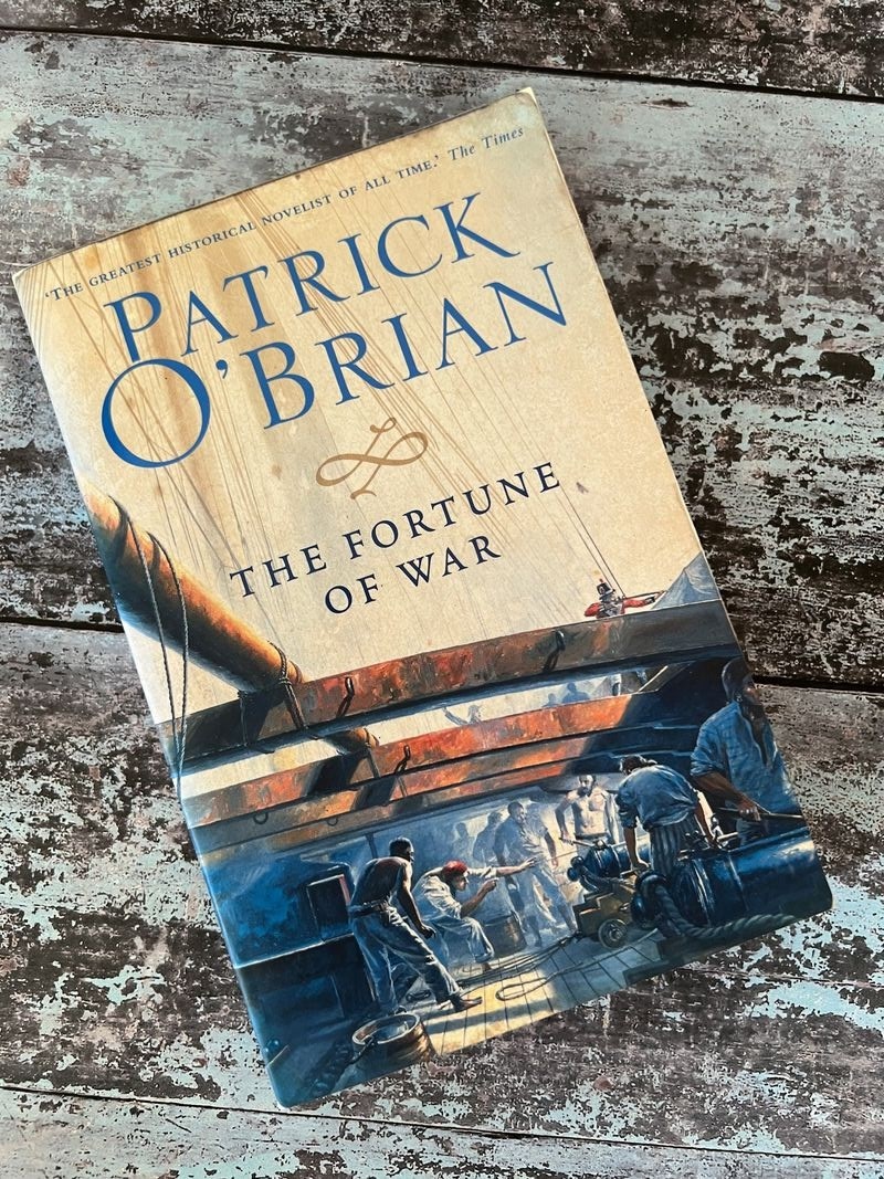 The Fortune of War by Patrick O'Brian