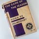 The Game of the Season by Hugh De Selincourt — secondhand book