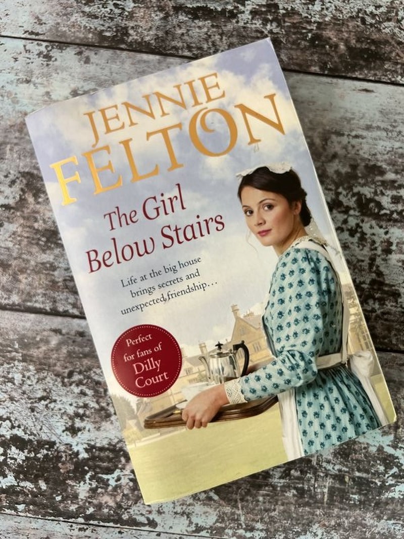 The Girl Below Stairs by Jennie Felton
