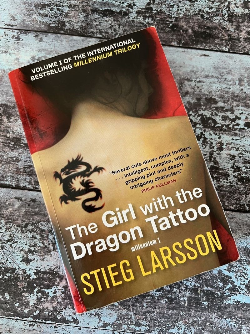 The Girl with the dragon tattoo by Stieg Larsson