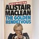 The Golden Rendezvous by Alistair MacLean — secondhand book