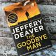 The Goodbye Man by Jeffery Deaver — secondhand book