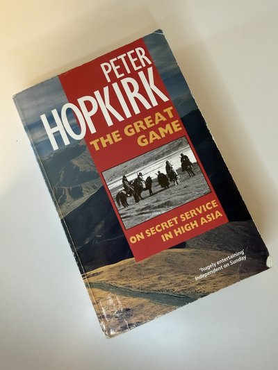 The Great Game by Peter Hopkirk