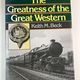 The Greatness of the Great Western by Keith M Beck — secondhand book