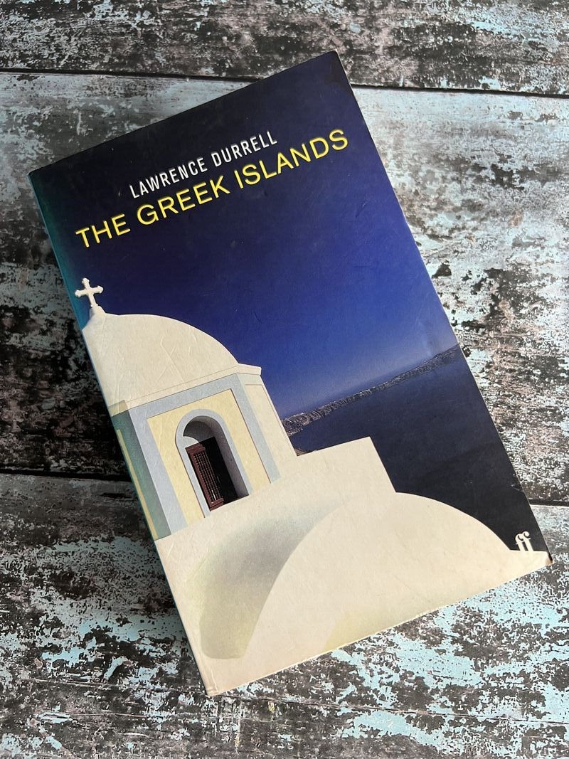 The Greek Islands by Lawrence Durrell