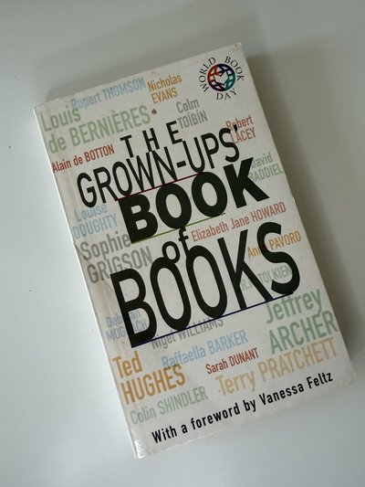 The Grown-Ups' Book of Books by Various Authors