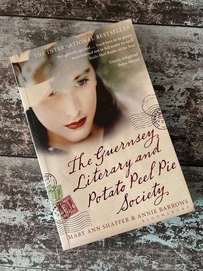 The Guernsey Literary and Potato Peel Pie Society by Annie Barrows, Mary Ann Shaffer