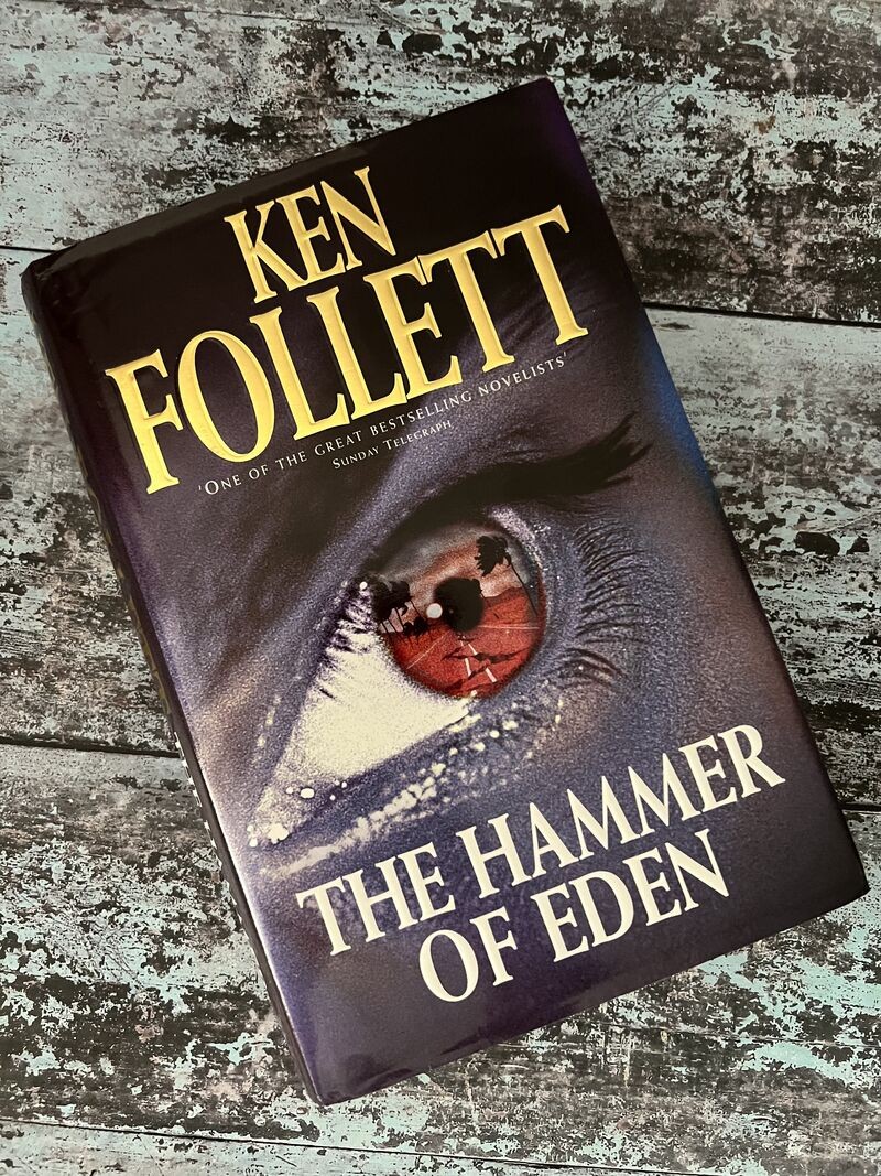 The Hammer of Eden by Ken Follett